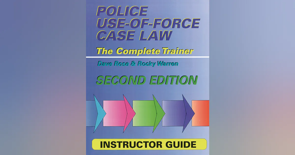 Use Of Force Case Law