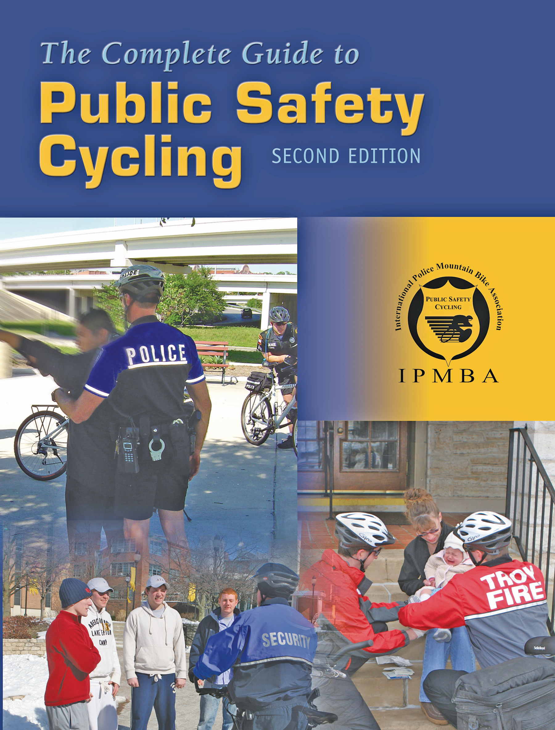 Thecompleteguidetopublicsafetycyclingsecondedition 10048293