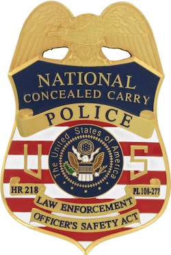 Concealed carry HR 218 Badge Maxsell makes this elective, customizable Law Enforcement Officers Safety Act (LEOSA) ID. Concealed carry HR 218 Badge Maxsell makes this elective, customizable Law Enforcement Officers Safety Act (LEOSA) ID.