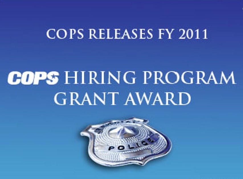243M in COPS Hiring Grants Awarded Officer