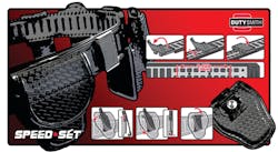 With the new Duty Smith SpeedSet belt and accessories, you can quickly adjust placement and gear 'on the go.' With the new Duty Smith SpeedSet belt and accessories, you can quickly adjust placement and gear 'on the go.'