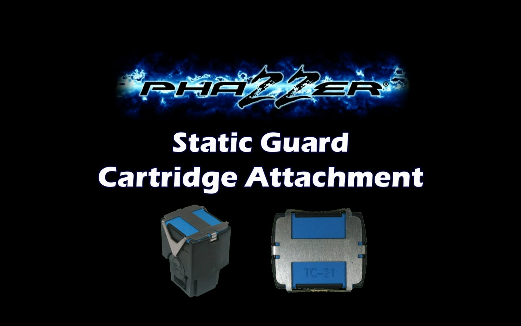PhaZZer Electronics - Static Guard Cartridge Attachment