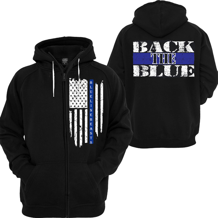 Back The Blue Zip Up Hoodie Sweatshirt From: Blue Line Beasts Law Enforcement Crossfit Fitness