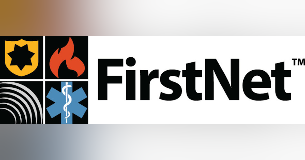 FirstNet and AT&T Advance Nationwide Broadband Network for Public ...