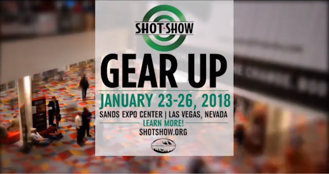 Shot Show 2018 Gear Up