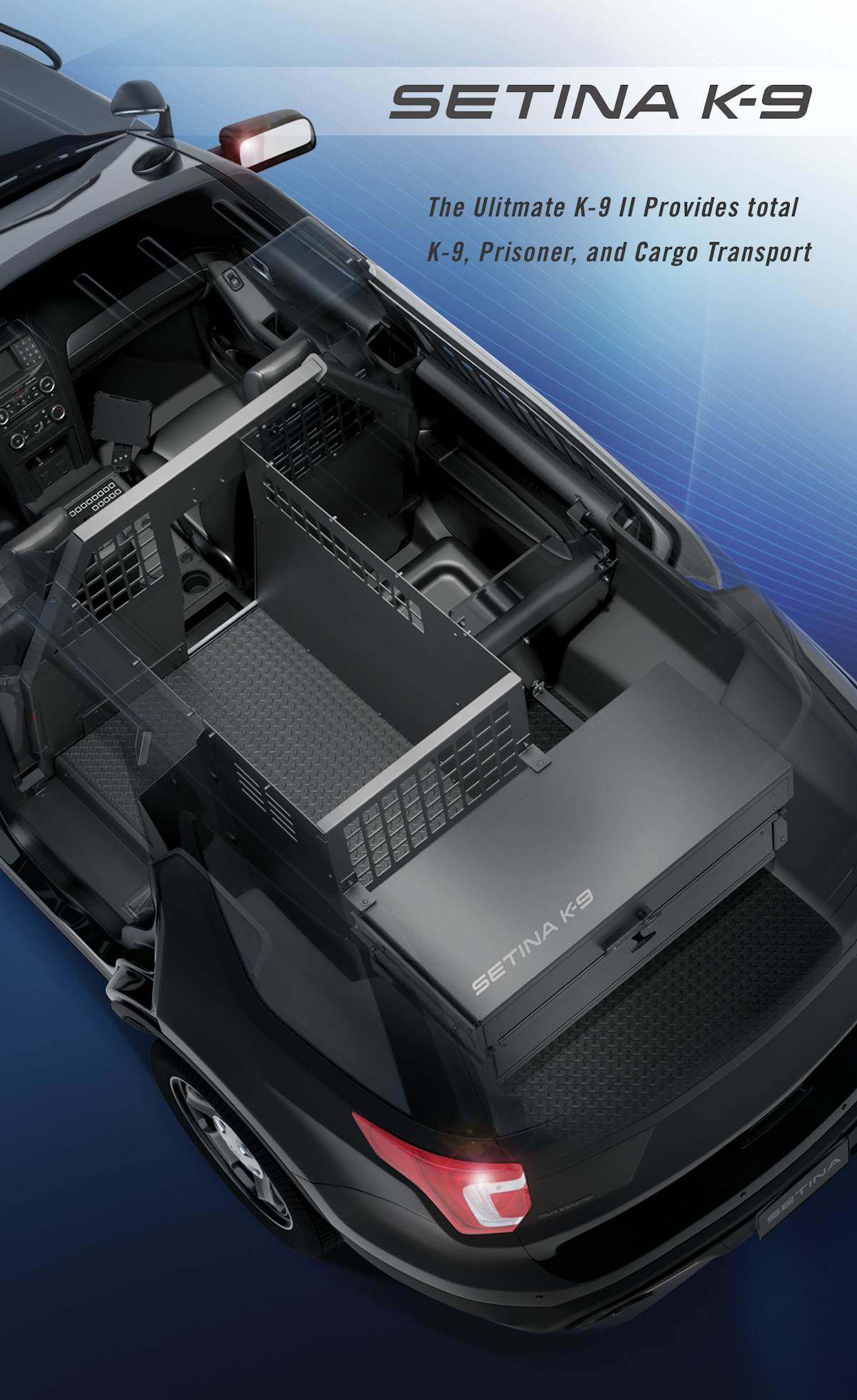 The Ultimate K9 II The Largest InClass K9 Containment Unit From Setina Co. Inc. Officer