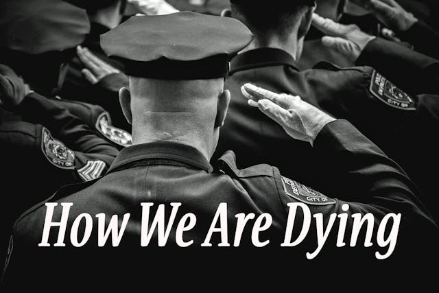 How We Are Dying