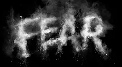 Fear