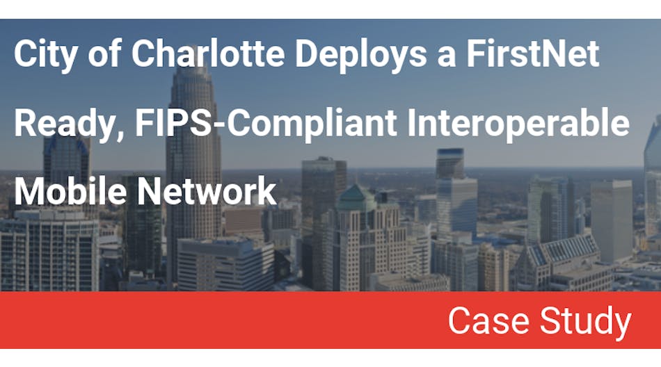 Charlotte NC FirstNet FIPS-Compliant Case Study