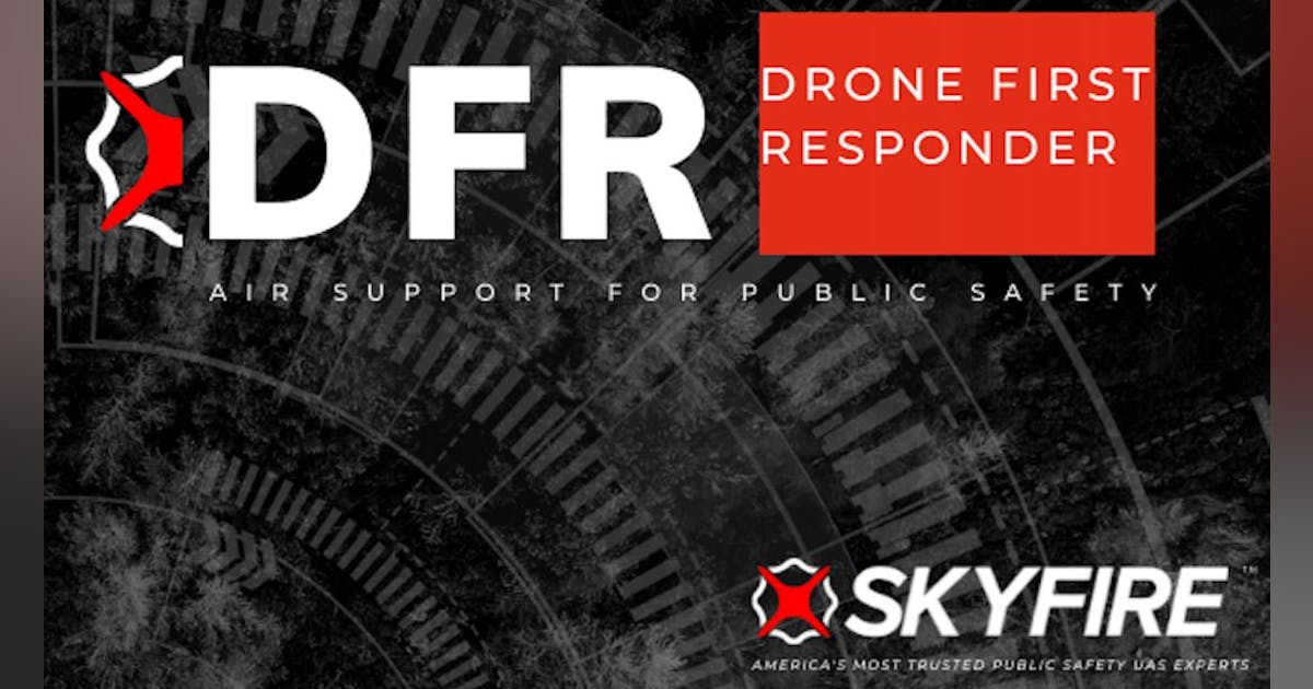 Skyfire & DroneSense Partner to Help Agencies Smoothly Integrate Drone ...