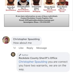 A man was arrested after he complained on the Facebook page of the Rockdale County, GA, Sheriff's Office that he wasn't on the agency's most wanted list. A man was arrested after he complained on the Facebook page of the Rockdale County, GA, Sheriff's Office that he wasn't on the agency's most wanted list.
