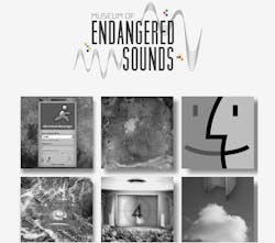 The Museum of Endangered Sounds (http://savethesounds.info) The Museum of Endangered Sounds (http://savethesounds.info)