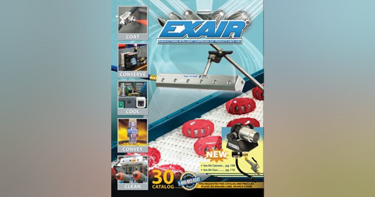 EXAIR’s New Catalog 30 Features New Coolers, Conveyors, HEPA