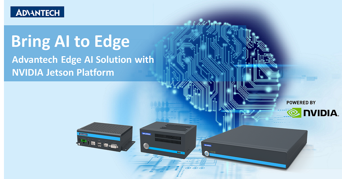 Advantech&rsquo;s Taking Accelerated Computing from the Cloud to the Edge with NVIDIA