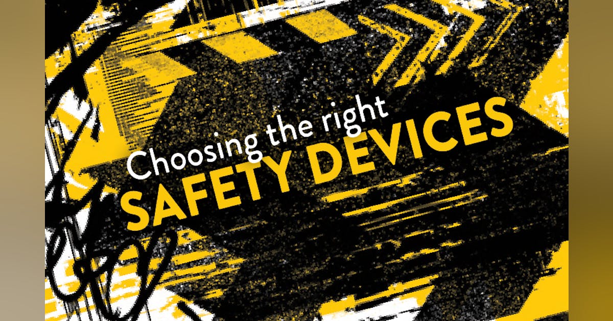 Choosing the Right Safety Device | Automation World