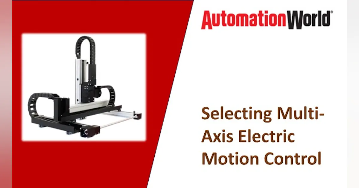 Insights on Multi-Axis Motion Control | Automation World