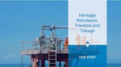 Case Study: Heritage Petroleum, Trinidad and Tobago Case Study: Heritage Petroleum, Trinidad and Tobago